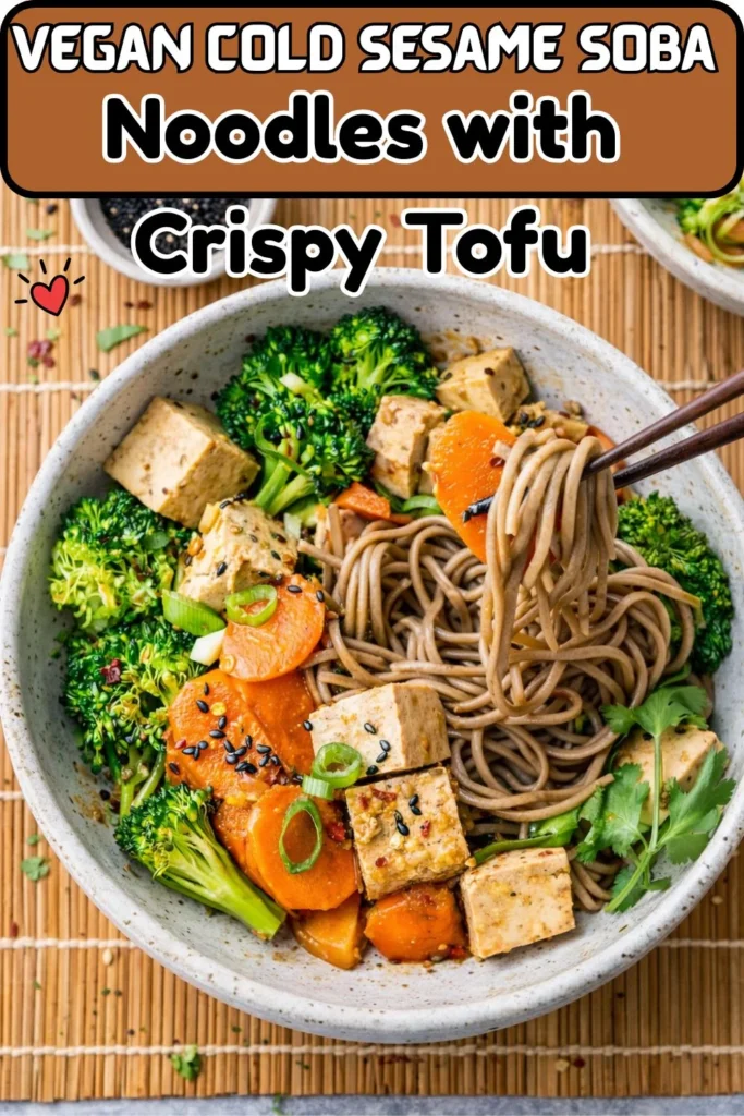 Vegan Cold Sesame Soba Noodles with Crispy Tofu