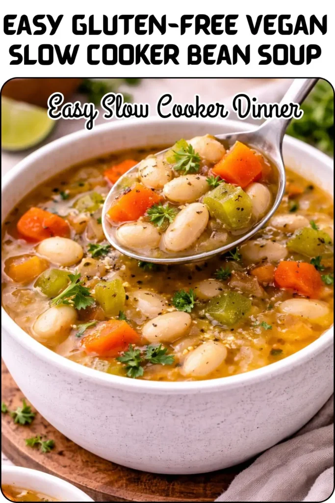 Easy Gluten-Free Vegan Slow Cooker Bean Soup