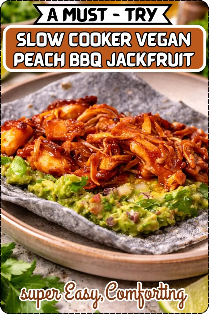 Slow Cooker Vegan Peach BBQ Jackfruit