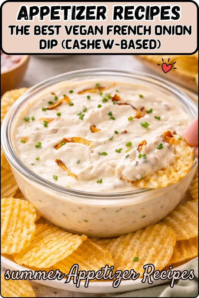 The Best Vegan French Onion Dip (Cashew-Based)