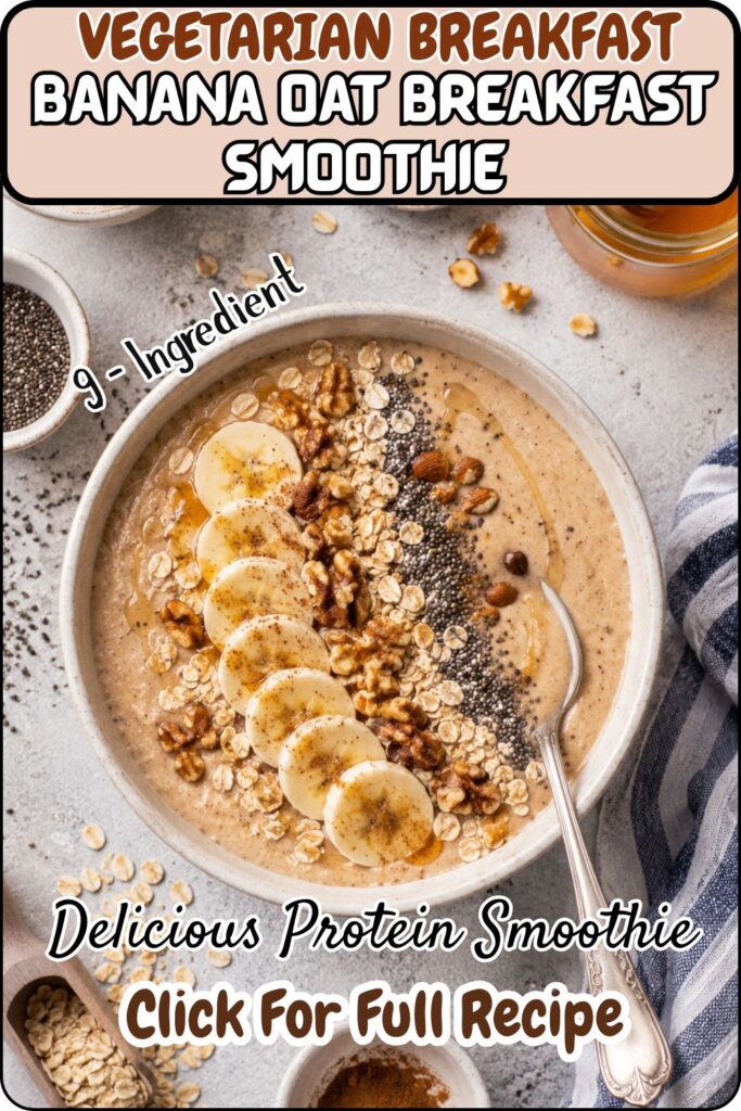 Banana Oat Breakfast Smoothie