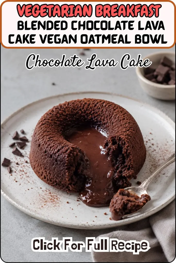 Blended Chocolate Lava Cake Vegan Oatmeal Bowl