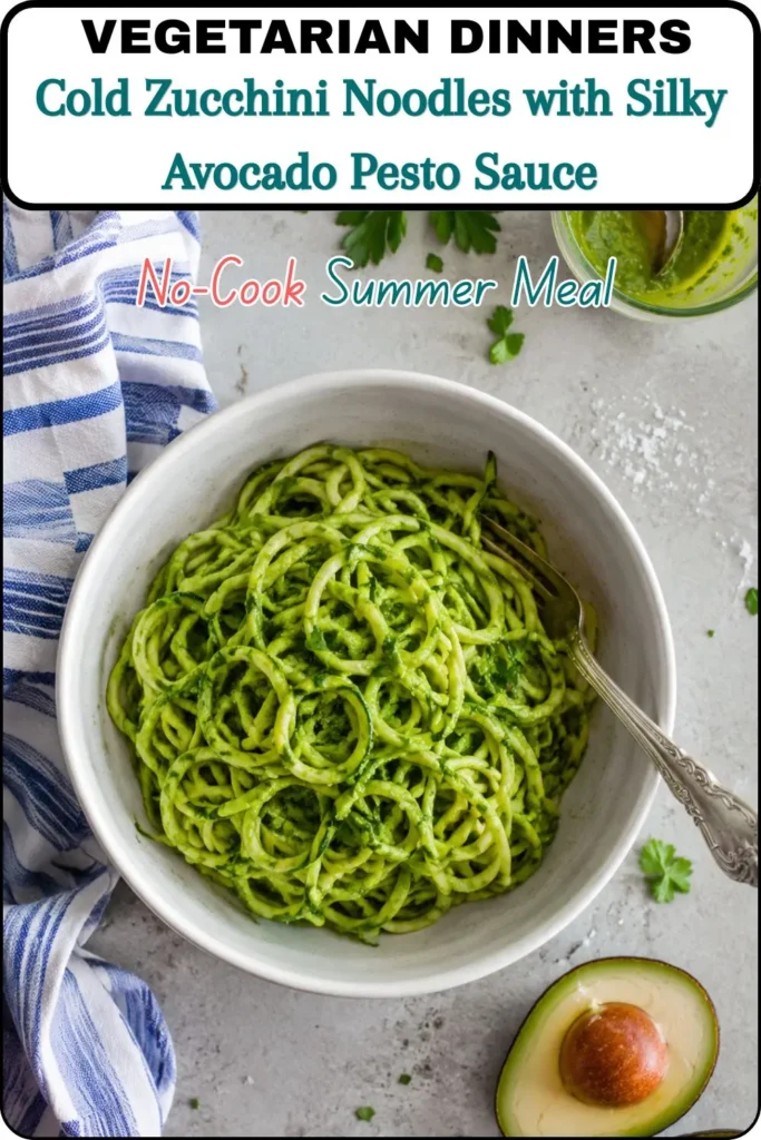 Cold Zucchini Noodles with Silky Avocado Pesto Sauce