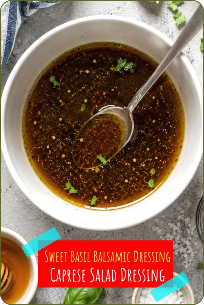 Honey Balsamic Basil Vinaigrette